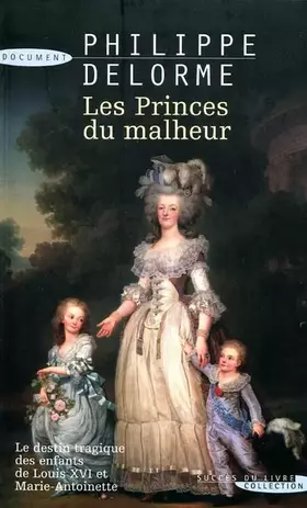 Couverture du produit · Les princes du malheur