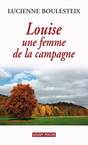 Couverture du produit · LOUISE, UNE FEMME DE LA CAMPAGNE - 90