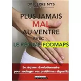 Couverture du produit · Plus jamais mal au ventre avec le régime Fodmaps