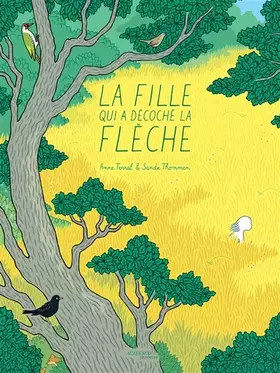 Couverture du produit · La fille qui a décoché la flèche