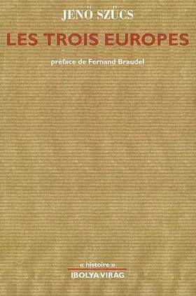 Couverture du produit · Les trois Europes