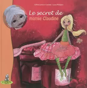 Couverture du produit · Le secret de mamie Claudine