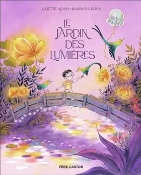 Couverture du produit · Le jardin des lumières