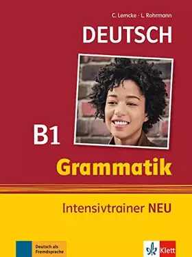 Couverture du produit · Grammatik Intensivtrainer NEU B1: Deutsch