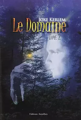 Couverture du produit · Le domaine: Tome 2