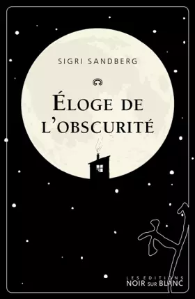Couverture du produit · Eloge de l'obscurité