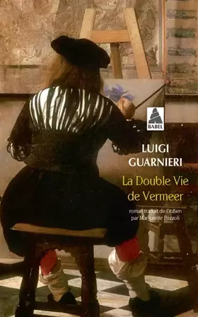 Couverture du produit · La Double Vie de Vermeer