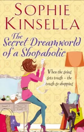 Couverture du produit · The Secret Dreamworld Of A Shopaholic: (Shopaholic Book 1)