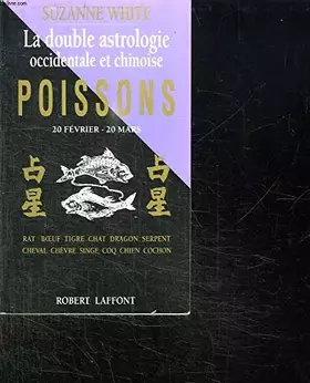 Couverture du produit · Poisson. La double astrologie occidentale et chinoise