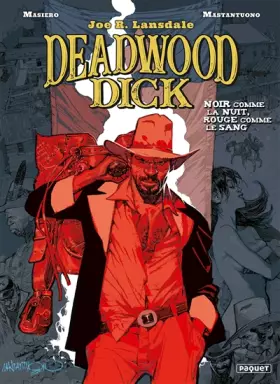 Couverture du produit · Deadwood dick - T1: Noir comme la nuit