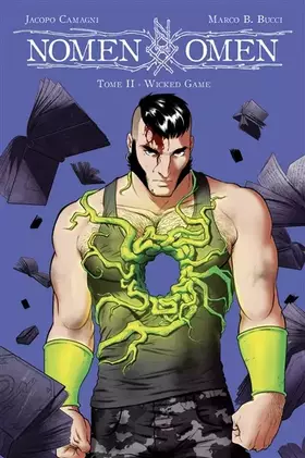Couverture du produit · Nomen Omen Tome II: Wicked Game