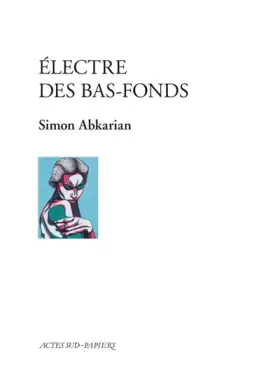 Couverture du produit · Electre des bas-fonds