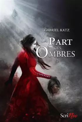 Couverture du produit · La part des ombres - tome 02 (02)