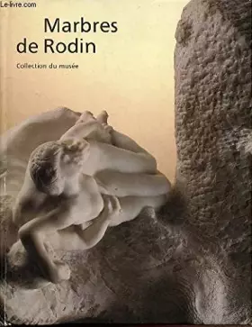 Couverture du produit · Marbres de Rodin