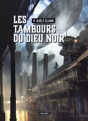 Couverture du produit · LES TAMBOURS DU DIEU NOIR: SUIVI DE L ETRANGE AFFAIRE DU DJINN DU CAIRE