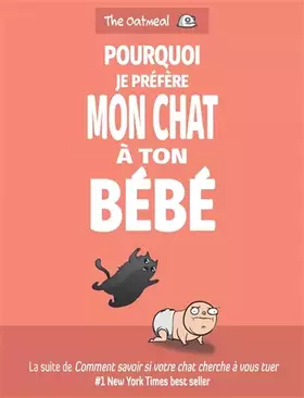 Couverture du produit · Pourquoi je préfère mon chat à ton bébé