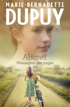 Couverture du produit · Abigaël tome 2 : Messagère des anges