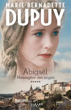 Couverture du produit · Abigaël tome 5 : Messagère des anges