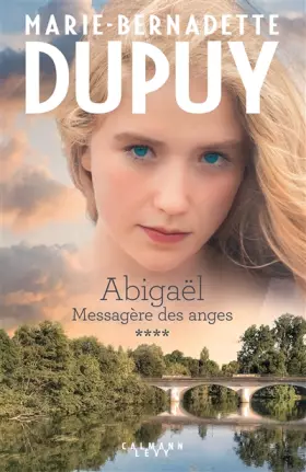 Couverture du produit · Abigaël tome 4: Messagère des anges