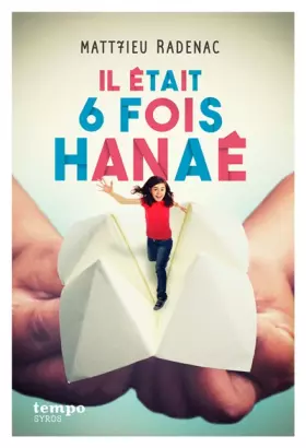 Couverture du produit · Il était 6 fois Hanaé
