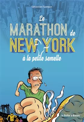 Couverture du produit · Le Marathon de New York à la petite semelle
