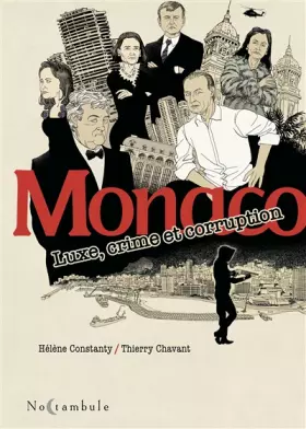 Couverture du produit · Monaco - Luxe, crime et corruption