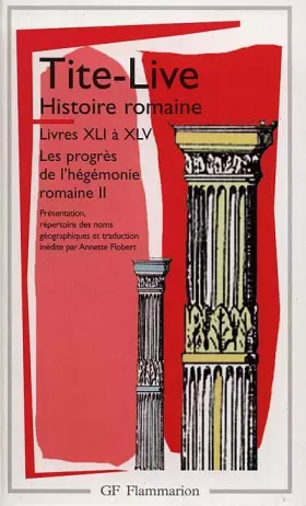 Couverture du produit · Histoire romaine, livres XLI à XLV