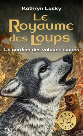 Couverture du produit · Le royaume des loups - tome 03 : Le gardien des volcans sacrés (3)
