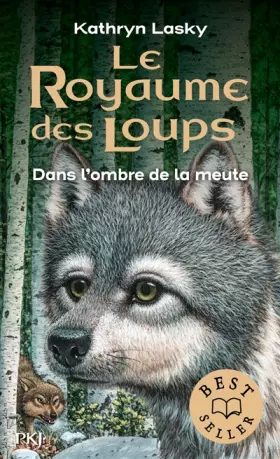 Couverture du produit · Le royaume des loups - tome 02 : Dans l'ombre de la meute (2)
