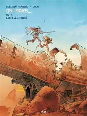 Couverture du produit · On Mars - Tome 2 Les Solitaires