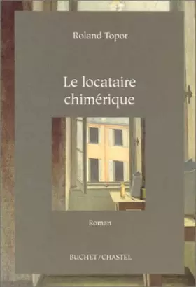 Couverture du produit · Le locataire chimèrique