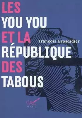 Couverture du produit · Les you you et la République des tabous