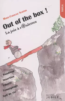 Couverture du produit · Out of the box ! La joie à roulettes