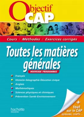 Couverture du produit · Objectif CAP - Toutes les matières générales CAP