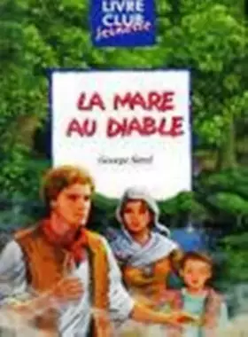 Couverture du produit · La mare au diable