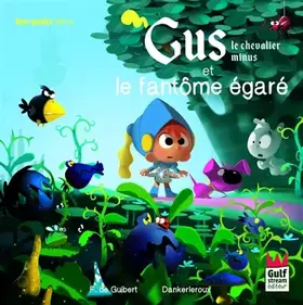 Couverture du produit · Gus le chevalier minus et le fantôme égaré
