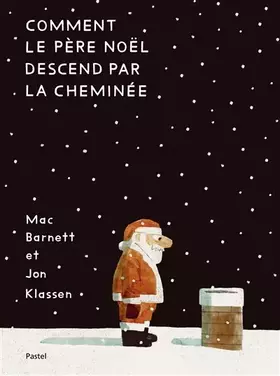 Couverture du produit · Comment le Père Noël descend par la cheminée