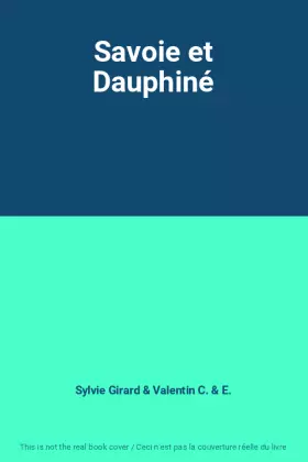 Couverture du produit · Savoie et Dauphiné