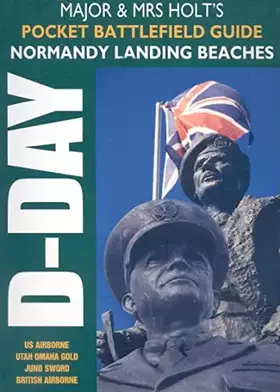 Couverture du produit · Normandy: Battlefield Guide (Major and Mrs Holt's Battlefield Guides)