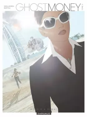 Couverture du produit · Ghost Money - Tome 3 - Mourir à Dubaï