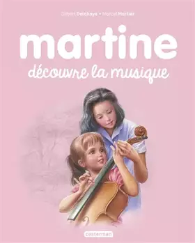 Couverture du produit · Martine découvre la musique