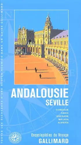 Couverture du produit · Andalousie - Séville (ancienne édition)