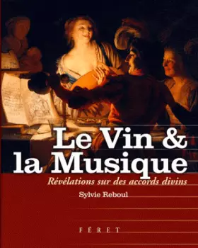 Couverture du produit · Vin et la musique (Le)