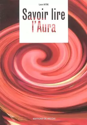 Couverture du produit · Savoir lire l'aura