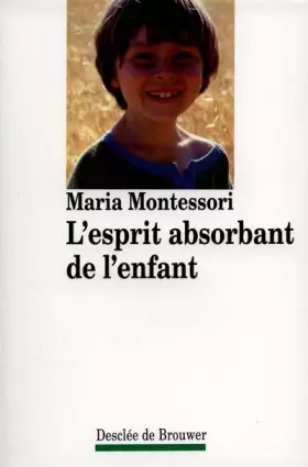Couverture du produit · L'esprit absorbant de l'enfant