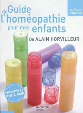 Couverture du produit · Guide de l'homéopathie pour mes enfants