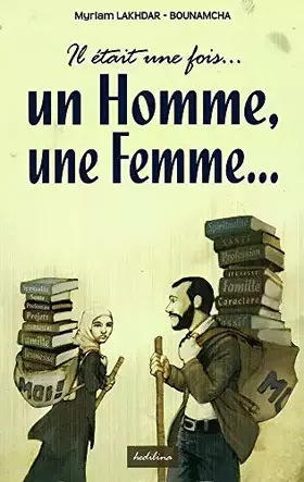Couverture du produit · Il était une fois… un Homme, une Femme… (Tome1)