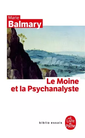 Couverture du produit · Le Moine et la Psychanalyste