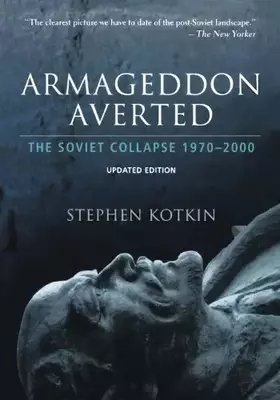 Couverture du produit · Armageddon Averted: The Soviet Collapse, 1970-2000