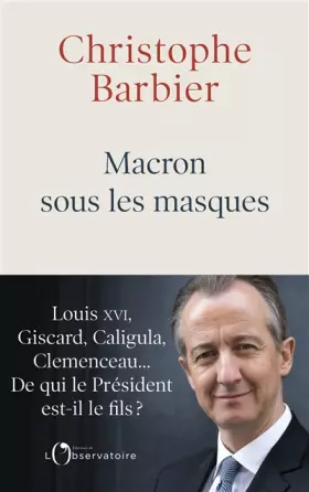 Couverture du produit · Macron sous les masques
